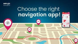Choosing The Right Navigation App: A Comprehensive Guide!