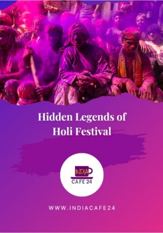 Hidden Legends Of Holi Festival