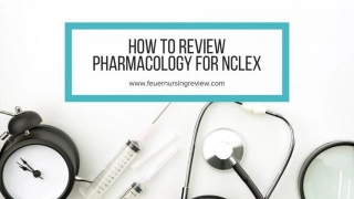 The Ultimate Guide To Pharmacology Review For NCLEX