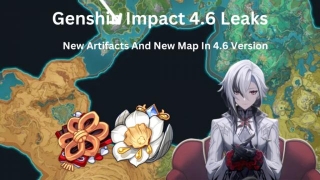 Genshin Impact 4.6 Leaks ||New Artifacts And New Map In 4.6 Version
