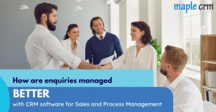 Enquiry To Order Management- Custom Workflow With Maple CRM For Sales Management