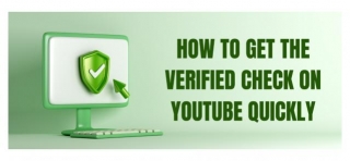 How To Get The Verified Check On YouTube Quickly