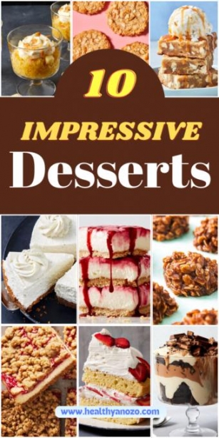 10 Simple Yet Impressive Desserts For Every Skill Level