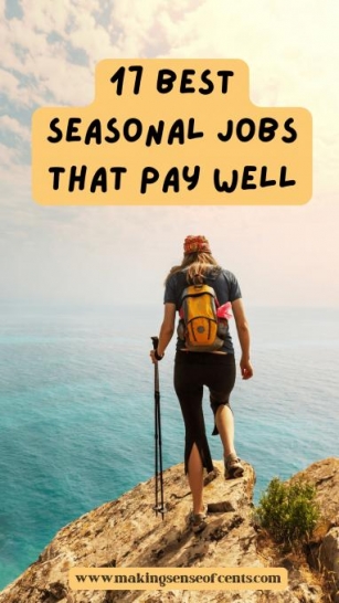 17 Finest Seasonal Jobs That Pay Properly