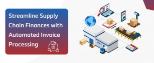 Streamline Supply Chain Finances With Automated Invoice Processing