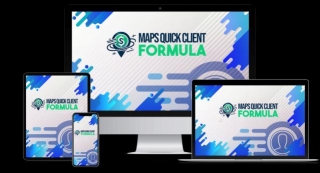 Maps Quick Client Formula Review: The BEST Local Marketing Service To Land Oodles Of Clients Each Month