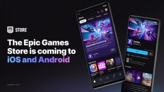 Epic Games Store To Launch For IOS And Android Later This Year