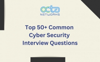 Top 50+ Common Cyber Security Interview Questions