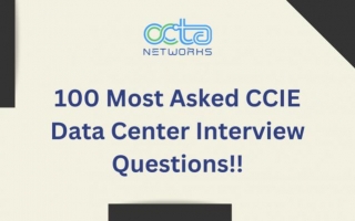 100 Most Asked CCIE Data Center Interview Questions!!