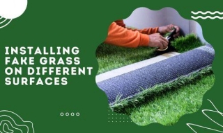 Installing Fake Grass On Different Surfaces