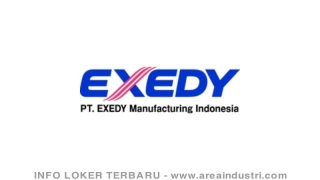 Lowongan Kerja PT Exedy Manufacturing Indonesia