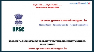 UPSC CAPF AC Recruitment 2024: Notification, Eligibility Criteria, Apply Online