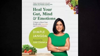 5 Tips From 'Heal Your Gut, Mind & Emotions'