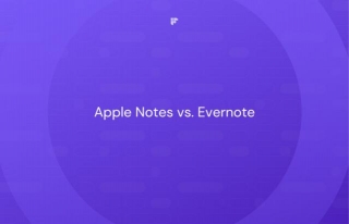 Apple Notes Vs. Evernote Compared: Which Note-Taking Apps Is Better?