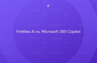 Fireflies AI Vs. Microsoft 365 Copilot: The Ultimate Meeting Assistant Showdown