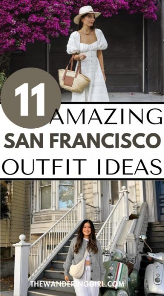 What To Wear In San Francisco: 11 Everyday Outfits