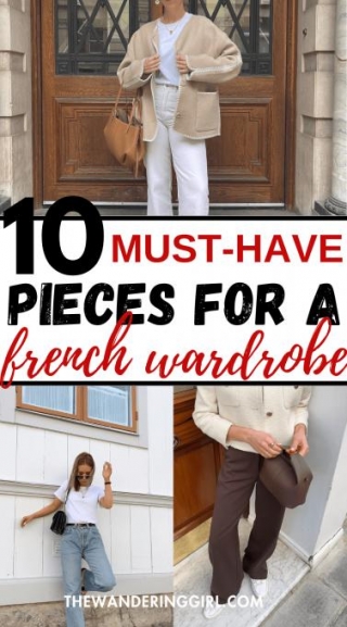 French Capsule Wardrobe: 10 Must-Have Wardrobe Pieces!