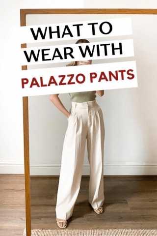 What To Wear With Palazzo Pants: 14 Insanely Cute Outfits