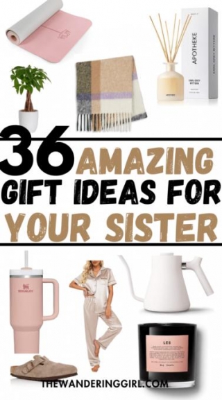 36 Insanely Good Gifts For Sister Birthday This Year