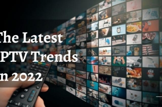 The Latest IPTV Trends (2024)