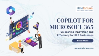 COPILOT For Microsoft 365: Unleashing Innovation And Efficiency For B2B Businesses