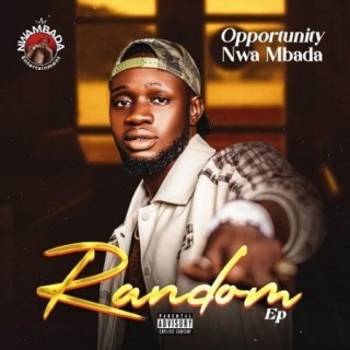 Opportunity Nwa Mbada - Random EP