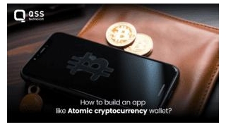 How To Build An App Like Atomic Cryptocurrency Wallet?