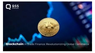 Blockchain In Trade Finance: Revolutionizing Global Commerce