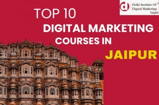 Top 10 Digital Marketing Courses In Jaipur With Placement