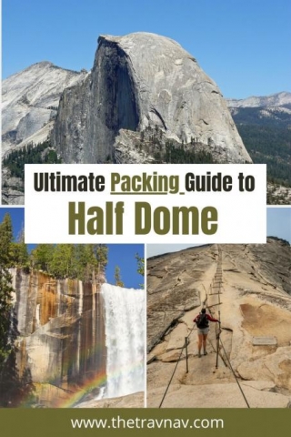 The Ultimate Yosemite Half Dome Hike Packing List + Gear Guide