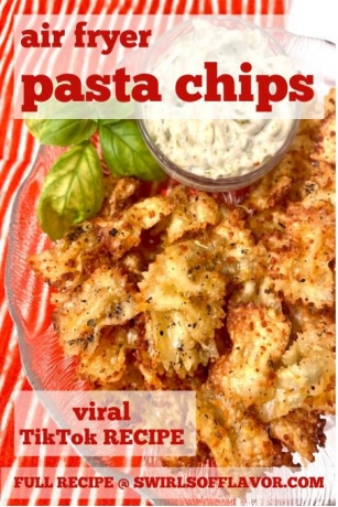 Air Fryer Pasta Chips – Swirls Of Flavor
