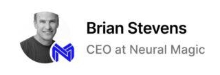 Democratize AI Using Optimized CPUs As The Onramp To Generative AI: Interview With Neural Magic CEO Brian Stevens
