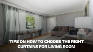 Tips On Choosing The Right Curtains For Living Room