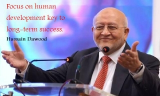 Focus On Human Development Key To Long-term Success: Hussain Dawood