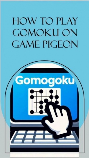 How To Win Gomoku On GamePigeon: An All-Inclusive Guide To Outsmarting Your Rivals