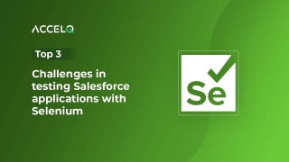 Understanding Challenges In Salesforce Test Automation Using Selenium