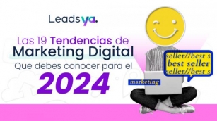 Las 19 Tendencias De Marketing Digital Que Debes Conocer Para El 2024