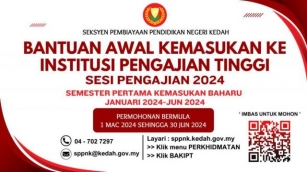 Bantuan Awal Kemasukan Ke IPT Kedah Mohon Sebelum 30 Jun 2024