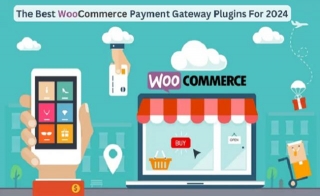 The Best WooCommerce Payment Gateway Plugins For 2024