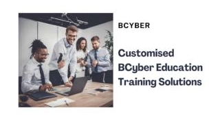 Unlocking Growth: Why Choose BCyber Education For Your Business & Employees