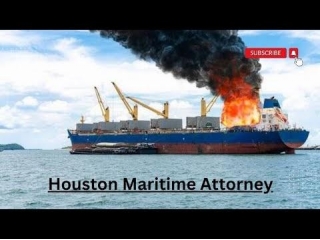 Houston Maritime Attorney: Navigating Your Rights At Sea