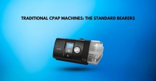 Choosing Between Traditional And Portable CPAP Machines