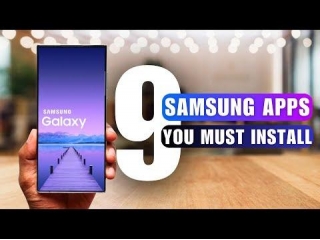 9 Samsung Apps You Must Install On Samsung GALAXY Phones !