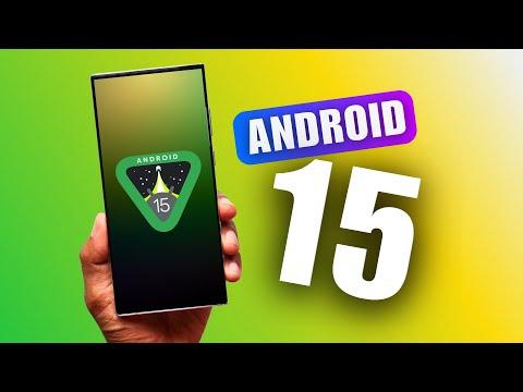 ANDROID 15 is Here ! Check out the Brand New Features