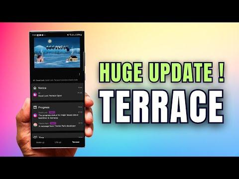 Huge Update Brings TERRACE to Samsung Galaxy Phones !
