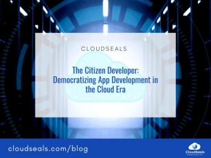 The Citizen Developer: Democratizing App Development In The Cloud Era