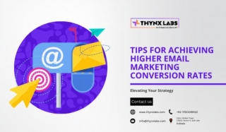 Tips For Achieving Higher Email Marketing Conversion Rates