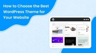 How To Choose The Best WordPress Theme For Your Website