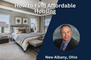How To Find Affordable Housing In New Albany, Ohio