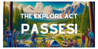 House Passes Historic EXPLORE Act, A Milestone For Outdoor Recreation